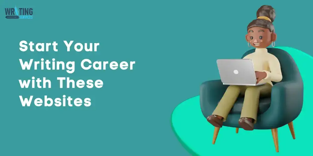 Blog image - Start Your Writing Career with These Websites