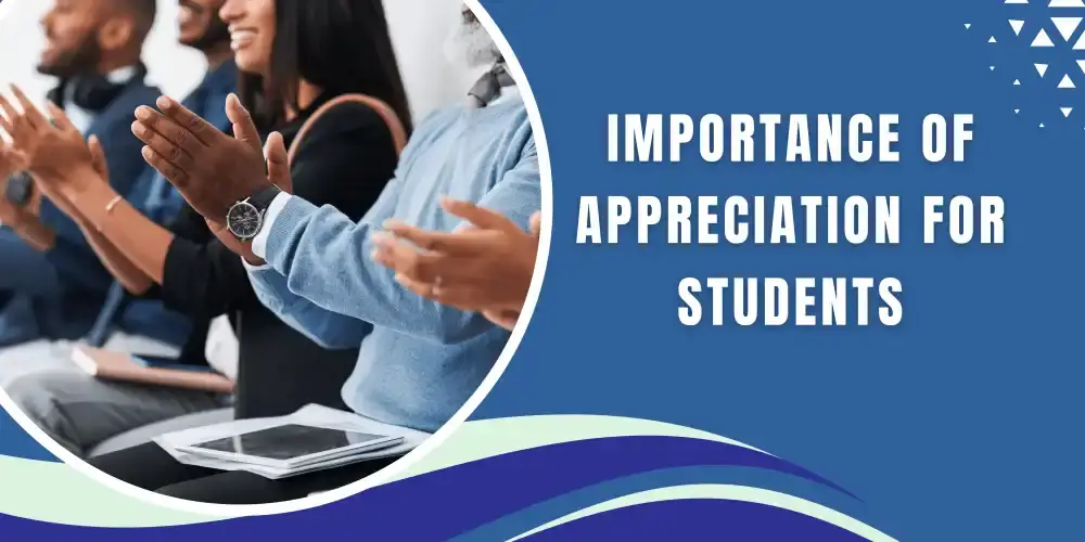 Blog Image - Importance of Appreciation for Students